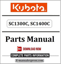 Load image into Gallery viewer, Download Kubota SC1300C, SC1400C Parts Manual