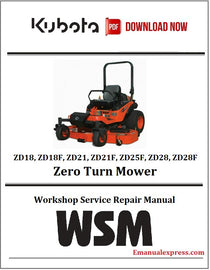 Download PDF - Kubota ZD18, ZD18F, ZD21, ZD21F, ZD25F, ZD28, ZD28F Zero Turn Mower Service Repair Manual