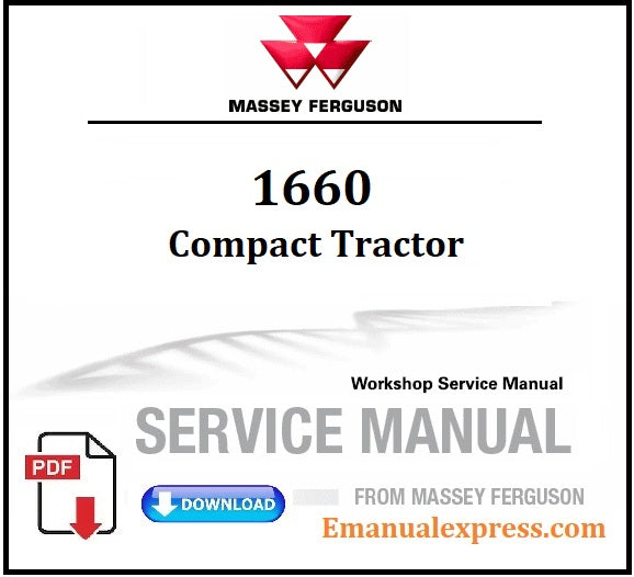Download PDF - Massey Ferguson 1660 Compact Tractor Workshop Service Repair Manual 4283388M1