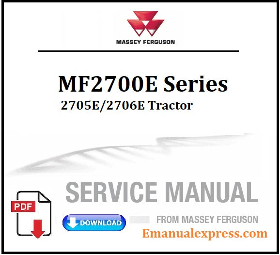Download PDF - Massey Ferguson MF2700E Series 2705E/2706E Tractor Service Repair Manual