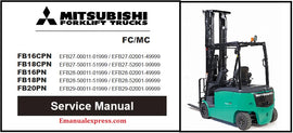 Download PDF - Mitsubishi FB16CPN, FB18CPN, FB16PN, FB18PN, FB20PN Forklift FC/MC Service Repair Manual