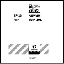 Load image into Gallery viewer, Download PDF - New Holland Braud SB65 Grape Harvester Service Repair Manual