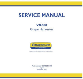 Download PDF - New Holland VX680 Grape Harvester Service Repair Manual