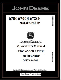 OMT184948 OPERATOR'S MANUAL - JOHN DEERE 670C 670CH 672CH MOTOR GRADER BEST PDF DOWNLOAD