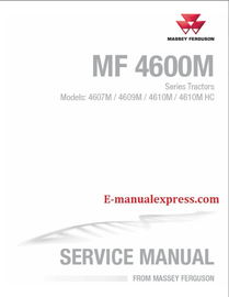 Service Manual Massey Ferguson 4607M, 4609M, 4610M, 4610M HC Tractor