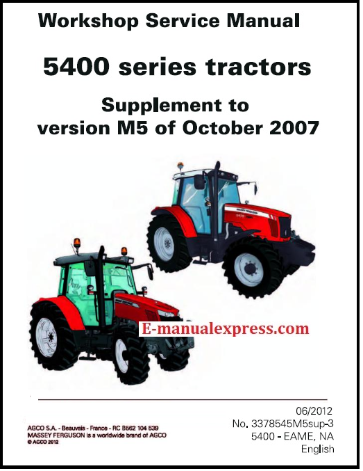Massey Ferguson 5410, 5420, 5425, 5430, 5435, 5440, 5445, 5450, 5455, 5460, 5465, 5470, 5475, 5480 Tractor