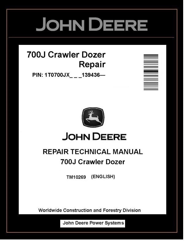 John Deere TM10269 Manual PDF – 700J Crawler Dozer Service Repair Technical (SN. from 139436-) Download