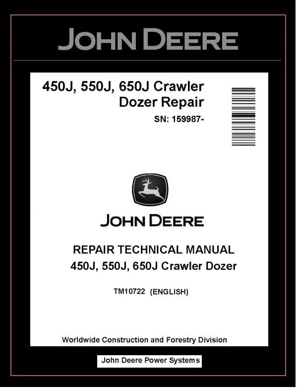 John Deere TM10722 Manual PDF – 450J 550J 650J Crawler Dozer Service Repair ( SN. 159987- )Technical Download