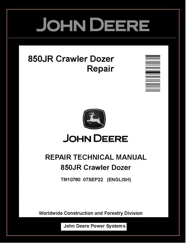 John Deere TM10780 Manual PDF – 850JR Crawler Dozer Service Repair Technical Download