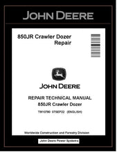 Load image into Gallery viewer, John Deere TM10780 Manual PDF – 850JR Crawler Dozer Service Repair Technical Download