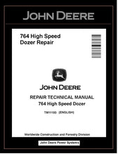 Load image into Gallery viewer, John Deere TM11193 Manual PDF – 764 High-Speed Crawler Dozer Service Repair Technical Download