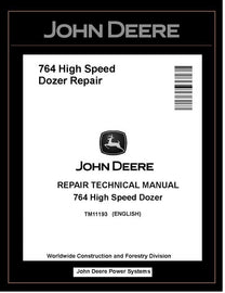John Deere TM11193 Manual PDF – 764 High-Speed Crawler Dozer Service Repair Technical Download