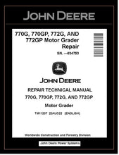 Load image into Gallery viewer, TM11207 REPAIR TECHNICAL MANUAL - JOHN DEERE 770G 770GP 772G 772GP MOTOR GRADER BEST PDF DOWNLOAD