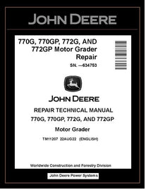 TM11207 REPAIR TECHNICAL MANUAL - JOHN DEERE 770G 770GP 772G 772GP MOTOR GRADER BEST PDF DOWNLOAD