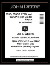 Load image into Gallery viewer, TM12137 REPAIR TECHNICAL MANUAL - JOHN DEERE 670G 670GP 672G 672GP MOTOR GRADER BEST PDF DOWNLOAD