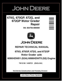 TM12138 REPAIR TECHNICAL MANUAL - JOHN DEERE 670G 670GP 672G 672GP MOTOR GRADER BEST PDF DOWNLOAD