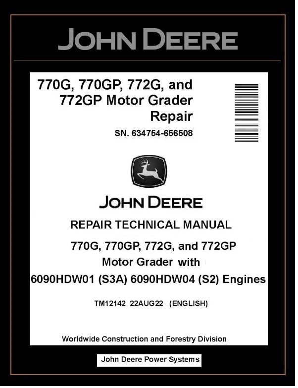 TM12142 REPAIR TECHNICAL MANUAL - JOHN DEERE 770G 770GP 772G 772GP MOTOR GRADER BEST PDF DOWNLOAD
