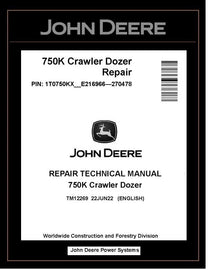 John Deere TM12269 Manual PDF – 750K Crawler Dozer Service Repair Technical (SN. E216966-270478) Download