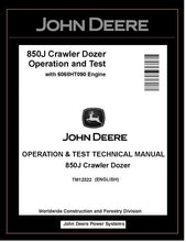 Load image into Gallery viewer, John Deere TM12322 Manual PDF – 850J Crawler Dozer Operation and Test Technical 6068HT090 Engine Download