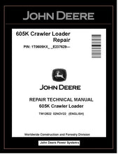 Load image into Gallery viewer, John Deere TM12822 Manual PDF – 605K Crawler Loader Service Repair Technical (PIN: 1T0605KX_ _ E237629-) Download