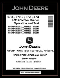 TM13024X19 OPERATION AND TEST TECHNICAL MANUAL - JOHN DEERE 670G 670GP 672G 672GP MOTOR GRADER DOWNLOAD