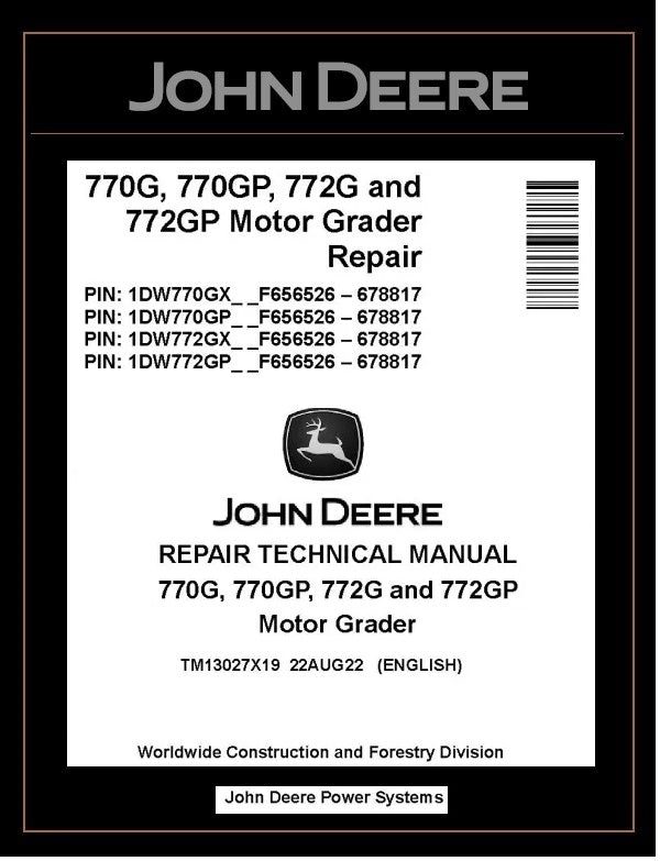 TM13027X19 REPAIR TECHNICAL MANUAL - JOHN DEERE 770G 770GP 772G 772GP MOTOR GRADER DOWNLOAD PDF