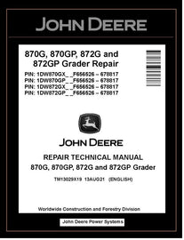 TM13029X19 REPAIR TECHNICAL MANUAL - JOHN DEERE 870G 870GP 872G 872GP MOTOR GRADER DOWNLOAD PDF