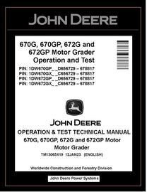 TM13065X19 OPERATION AND TEST TECHNICAL MANUAL - JOHN DEERE 670G 670GP 672G 672GP MOTOR GRADER DOWNLOAD