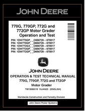 Load image into Gallery viewer, TM13066X19 OPERATION AND TEST TECHNICAL MANUAL - JOHN DEERE 770G 770GP 772G 772GP MOTOR GRADER DOWNLOAD