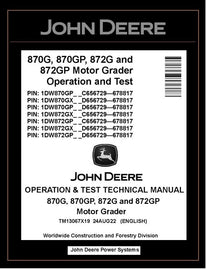 TM13067X19 OPERATION AND TEST TECHNICAL MANUAL - JOHN DEERE 870G 870GP 872G 872GP MOTOR GRADER DOWNLOAD
