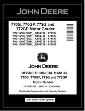 Load image into Gallery viewer, TM13069X19 REPAIR TECHNICAL MANUAL - JOHN DEERE 770G 770GP 772G 772GP MOTOR GRADER DOWNLOAD PDF