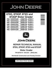 Load image into Gallery viewer, TM13070X19 REPAIR TECHNICAL MANUAL - JOHN DEERE 870G 870GP 872G 872GP MOTOR GRADER DOWNLOAD