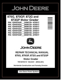 TM13070X19 REPAIR TECHNICAL MANUAL - JOHN DEERE 870G 870GP 872G 872GP MOTOR GRADER DOWNLOAD