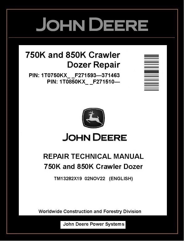 John Deere TM13282X19 Manual PDF – 750K 850K Crawler Dozer Service Repair Technical Download