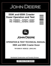 Load image into Gallery viewer, John Deere TM13356X19 Manual PDF – 550K 650K Crawler Dozer Operation and Test Technical Download