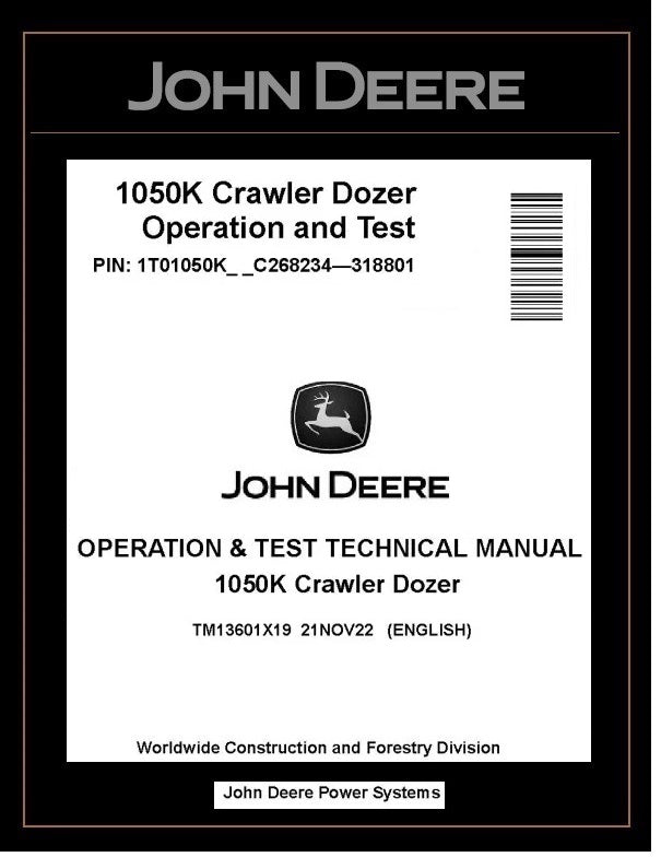 John Deere TM13601X19 Manual PDF – 1050K Crawler Dozer Operation & Test Technical Download