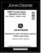 Load image into Gallery viewer, John Deere TM13601X19 Manual PDF – 1050K Crawler Dozer Operation &amp; Test Technical Download