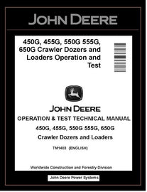 John Deere TM1403 Manual PDF – 450G 550G 650G Dozer & 455G 555G Loader Download