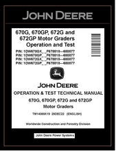 Load image into Gallery viewer, TM14069X19 OPERATION AND TEST TECHNICAL MANUAL - JOHN DEERE 670G 670GP 672G 672GP MOTOR GRADER DOWNLOAD PDF