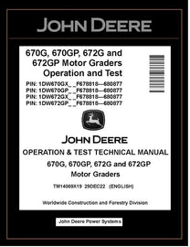 TM14069X19 OPERATION AND TEST TECHNICAL MANUAL - JOHN DEERE 670G 670GP 672G 672GP MOTOR GRADER DOWNLOAD PDF