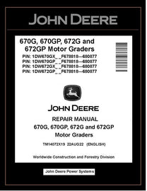 TM14072X19 REPAIR MANUAL - JOHN DEERE 670G 670GP 672G 672GP (SN.F678818-680877) MOTOR GRADER DOWNLOAD PDF