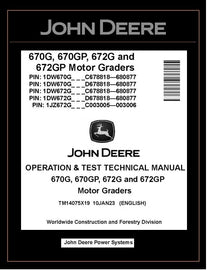 TM14075X19 OPERATION AND TEST TECHNICAL MANUAL - JOHN DEERE 670G 670GP 672G 672GP MOTOR GRADER DOWNLOAD PDF