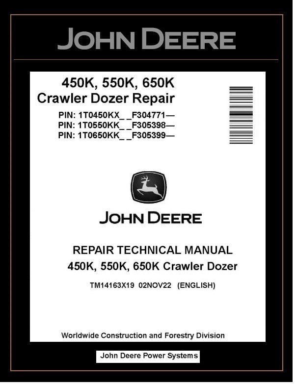 TM14163X19 REPAIR TECHNICAL MANUAL - JOHN DEERE 450K 550K 650K CRAWLER DOZER BEST PDF DOWNLOAD