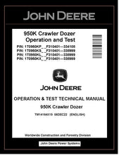 Load image into Gallery viewer, TM14164X19 OPERATION AND TEST TECHNICAL MANUAL - JOHN DEERE 950K CRAWLER DOZER BEST PDF DOWNLOAD