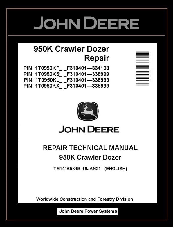 TM14165X19 REPAIR TECHNICAL MANUAL - JOHN DEERE 950K CRAWLER DOZER BEST PDF DOWNLOAD