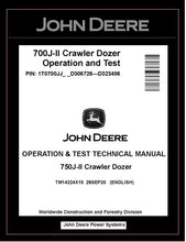 Load image into Gallery viewer, TM14224X19 OPERATION AND TEST TECHNICAL MANUAL - JOHN DEERE 700J-II CRAWLER DOZER BEST PDF DOWNLOAD