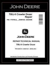 Load image into Gallery viewer, TM14225X19 REPAIR TECHNICAL MANUAL - JOHN DEERE 700J-II CRAWLER DOZER BEST PDF DOWNLOAD