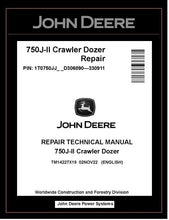 Load image into Gallery viewer, TM14227X19 REPAIR TECHNICAL MANUAL - JOHN DEERE 750J-II CRAWLER DOZER BEST PDF DOWNLOAD