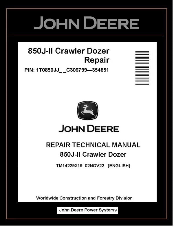 TM14229X19 REPAIR TECHNICAL MANUAL - JOHN DEERE 850J-II CRAWLER DOZER BEST PDF DOWNLOAD