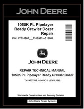 Load image into Gallery viewer, TM14233X19 REPAIR TECHNICAL MANUAL - JOHN DEERE 1050K PL PIPELAYER READY CRAWLER DOZER BEST PDF DOWNLOAD